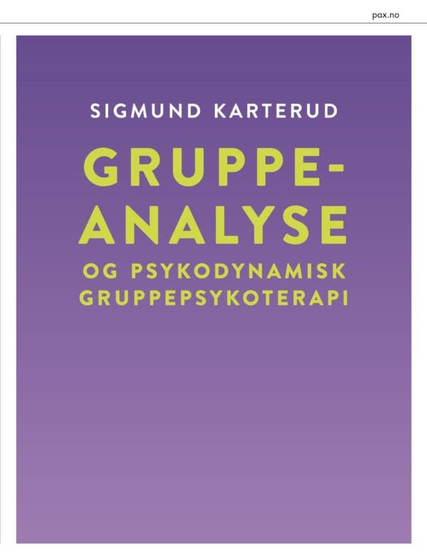 Gruppeanalyse og psykodynamisk gruppepsykoterapi