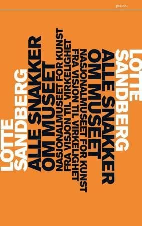 Alle snakker om museet