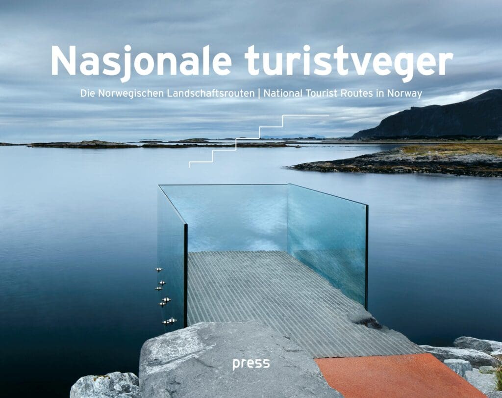 Nasjonale turistveger = Die Norwegischen Landschaftsrouten = National tourist routes in Norway