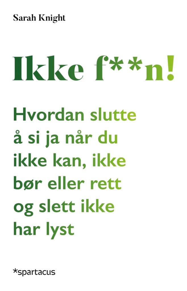 Ikke f**n!