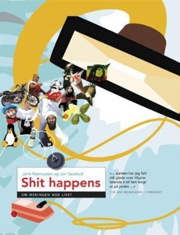 Shit happens - Forente forlag